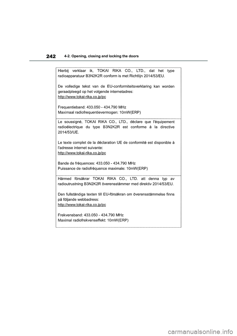 TOYOTA VERSO S 2011  Owners Manual 2424-2. Opening, closing and locking the doors 