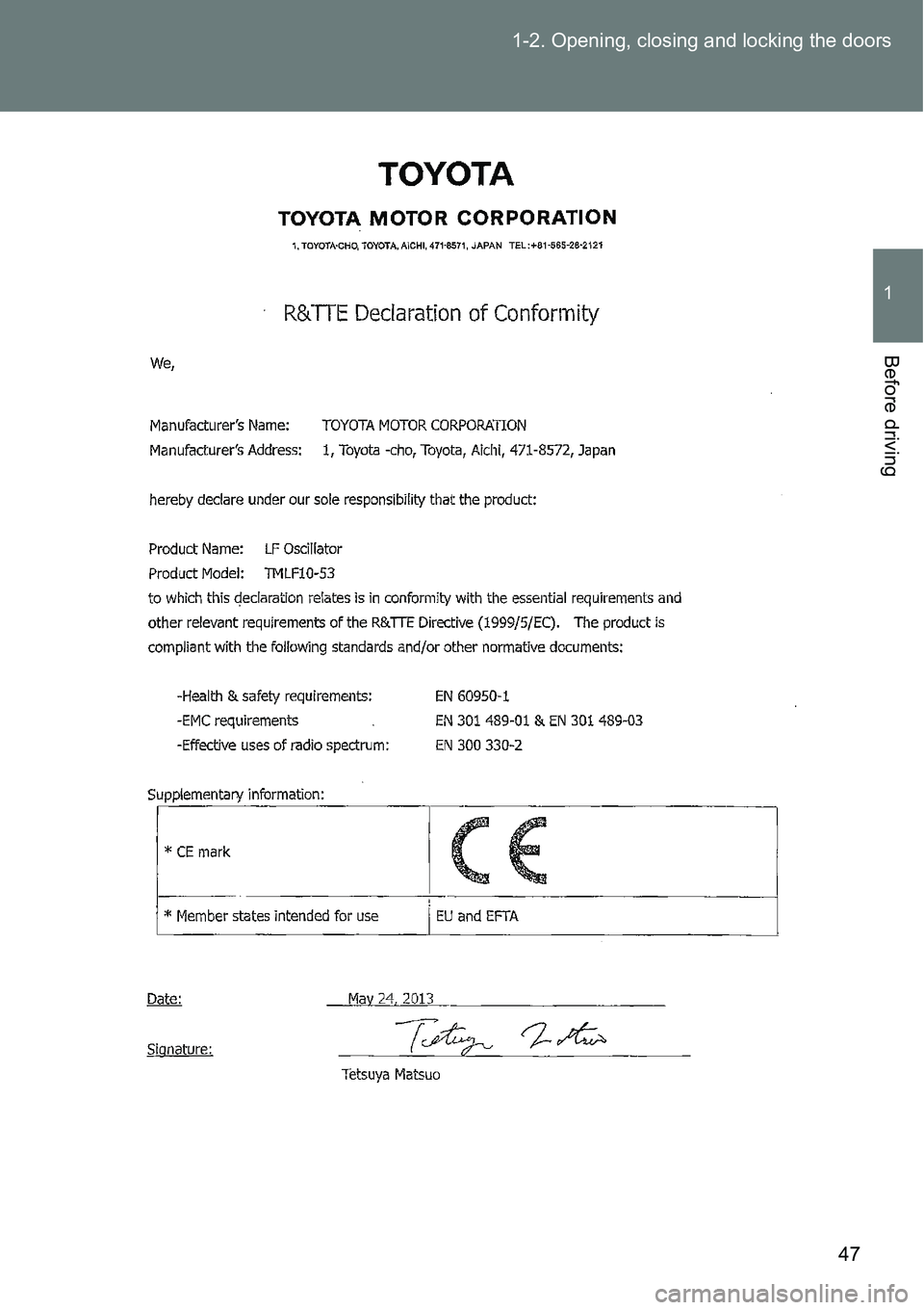 TOYOTA VERSO S 2015  Owners Manual 47 1-2. Opening, closing and locking the doors
1
Before driving 