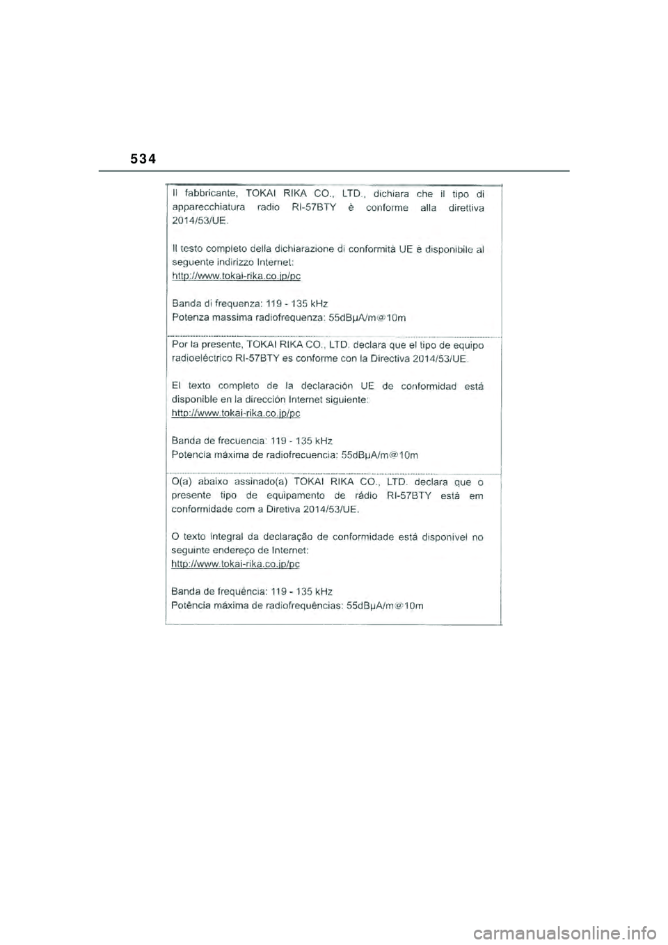 TOYOTA YARIS CROSS 2021  Kasutusjuhend (in Estonian) 534
YARIS CROSS Owners Manual_Europe_M52K60_EE
YARIS_CROSS_HV_OM_Europe_OM52K60EE.book  Page 534  Wednesday, July 7, 2021  8:20 AM 