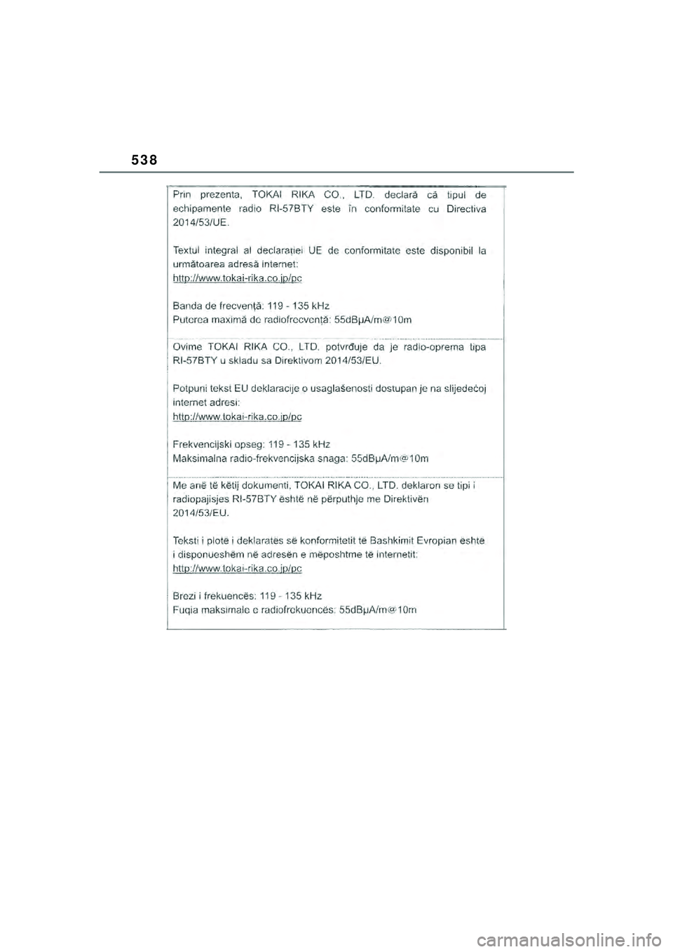 TOYOTA YARIS CROSS 2021  Kasutusjuhend (in Estonian) 538
YARIS CROSS Owners Manual_Europe_M52K60_EE
YARIS_CROSS_HV_OM_Europe_OM52K60EE.book  Page 538  Wednesday, July 7, 2021  8:20 AM 