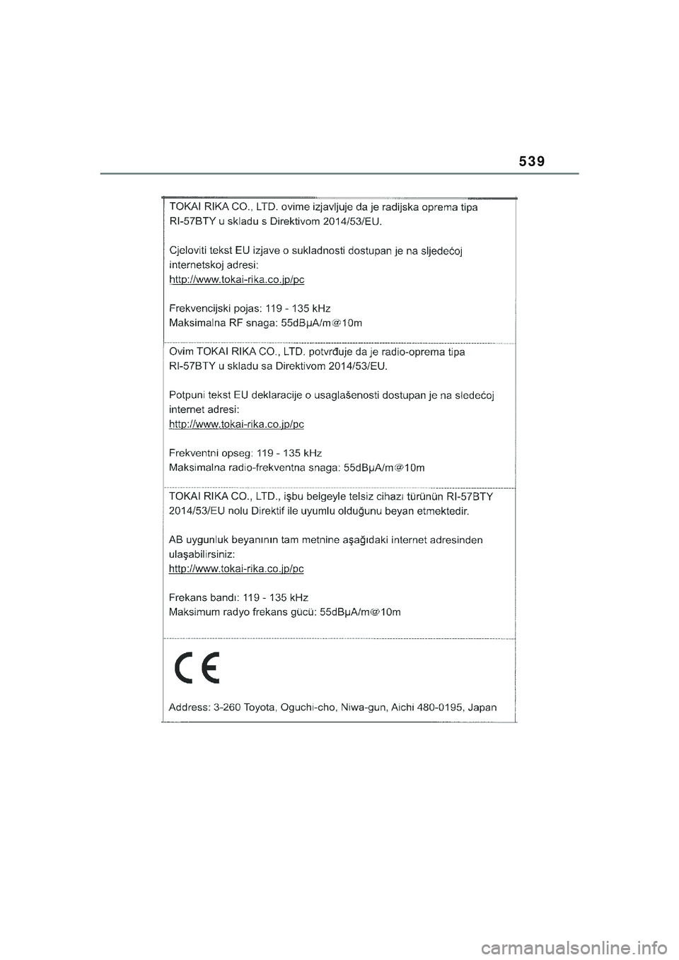 TOYOTA YARIS CROSS 2021  Kasutusjuhend (in Estonian) 539
YARIS CROSS Owners Manual_Europe_M52K60_EE
YARIS_CROSS_HV_OM_Europe_OM52K60EE.book  Page 539  Wednesday, July 7, 2021  8:20 AM 