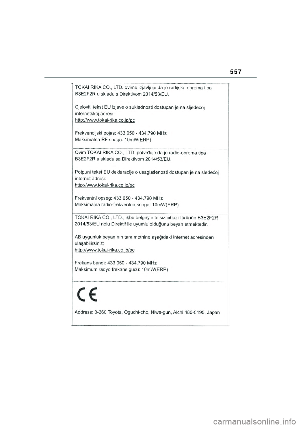 TOYOTA YARIS CROSS 2021  Kasutusjuhend (in Estonian) 557
YARIS CROSS Owners Manual_Europe_M52K60_EE
YARIS_CROSS_HV_OM_Europe_OM52K60EE.book  Page 557  Wednesday, July 7, 2021  8:20 AM 