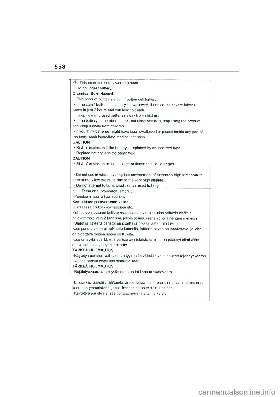 TOYOTA YARIS CROSS 2021  Kasutusjuhend (in Estonian) 558
YARIS CROSS Owners Manual_Europe_M52K60_EE
YARIS_CROSS_HV_OM_Europe_OM52K60EE.book  Page 558  Wednesday, July 7, 2021  8:20 AM 