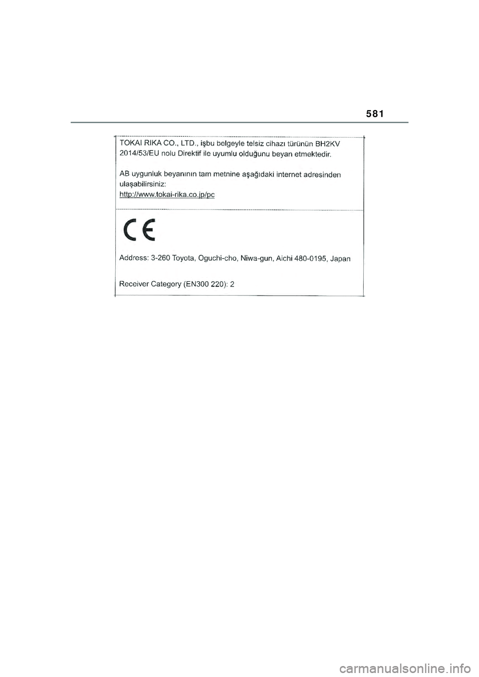 TOYOTA YARIS CROSS 2021  Kasutusjuhend (in Estonian) 581
YARIS CROSS Owners Manual_Europe_M52K60_EE
YARIS_CROSS_HV_OM_Europe_OM52K60EE.book  Page 581  Wednesday, July 7, 2021  8:20 AM 