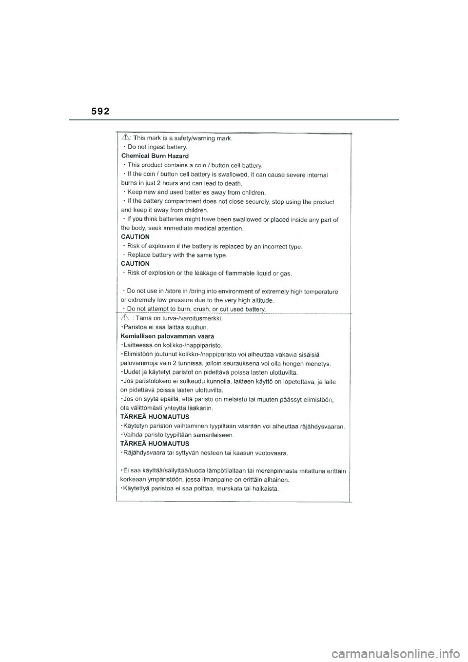 TOYOTA YARIS CROSS 2021  Kasutusjuhend (in Estonian) 592
YARIS CROSS Owners Manual_Europe_M52K60_EE
YARIS_CROSS_HV_OM_Europe_OM52K60EE.book  Page 592  Wednesday, July 7, 2021  8:20 AM 