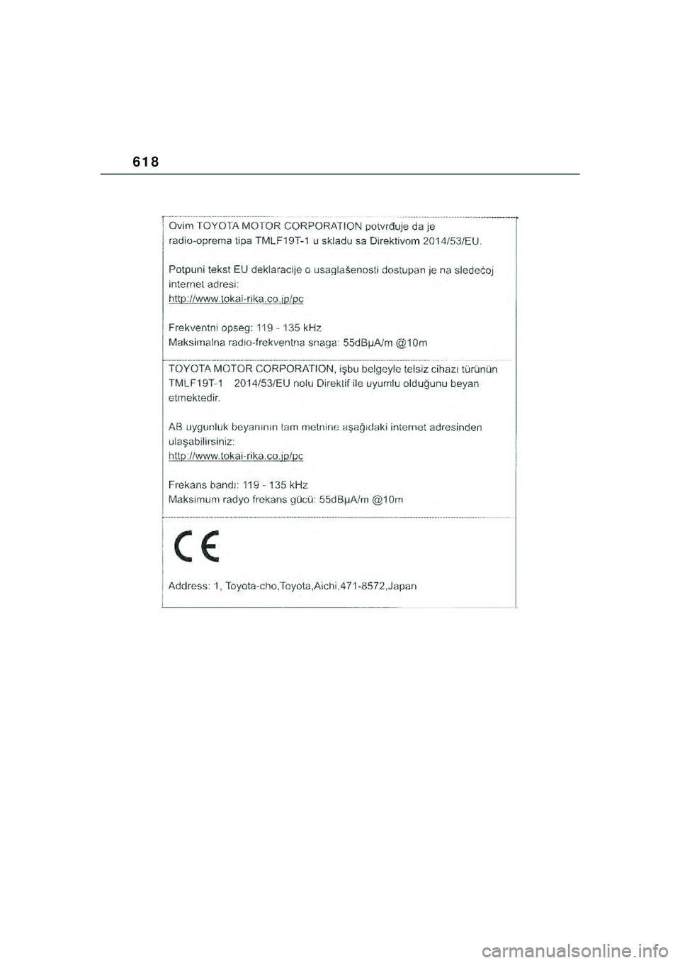 TOYOTA YARIS CROSS 2021  Kasutusjuhend (in Estonian) 618
YARIS CROSS Owners Manual_Europe_M52K60_EE
YARIS_CROSS_HV_OM_Europe_OM52K60EE.book  Page 618  Wednesday, July 7, 2021  8:20 AM 