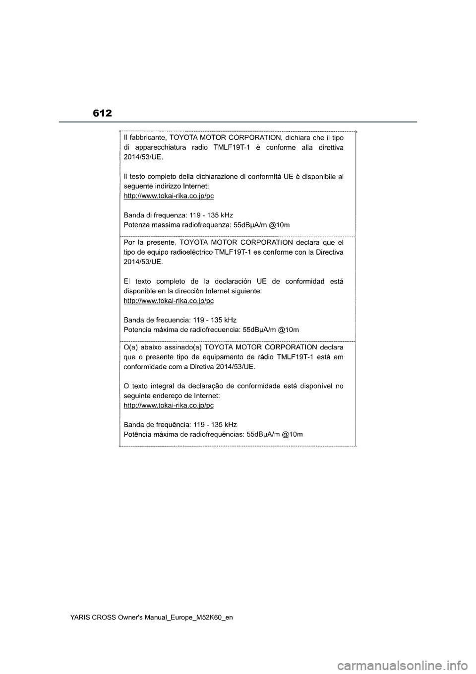 TOYOTA YARIS CROSS 2021  Owners Manual 612
YARIS CROSS Owner's Manual_Europe_M52K60_en 