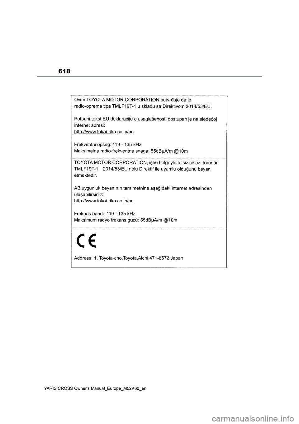 TOYOTA YARIS CROSS 2021  Owners Manual 618
YARIS CROSS Owner's Manual_Europe_M52K60_en 