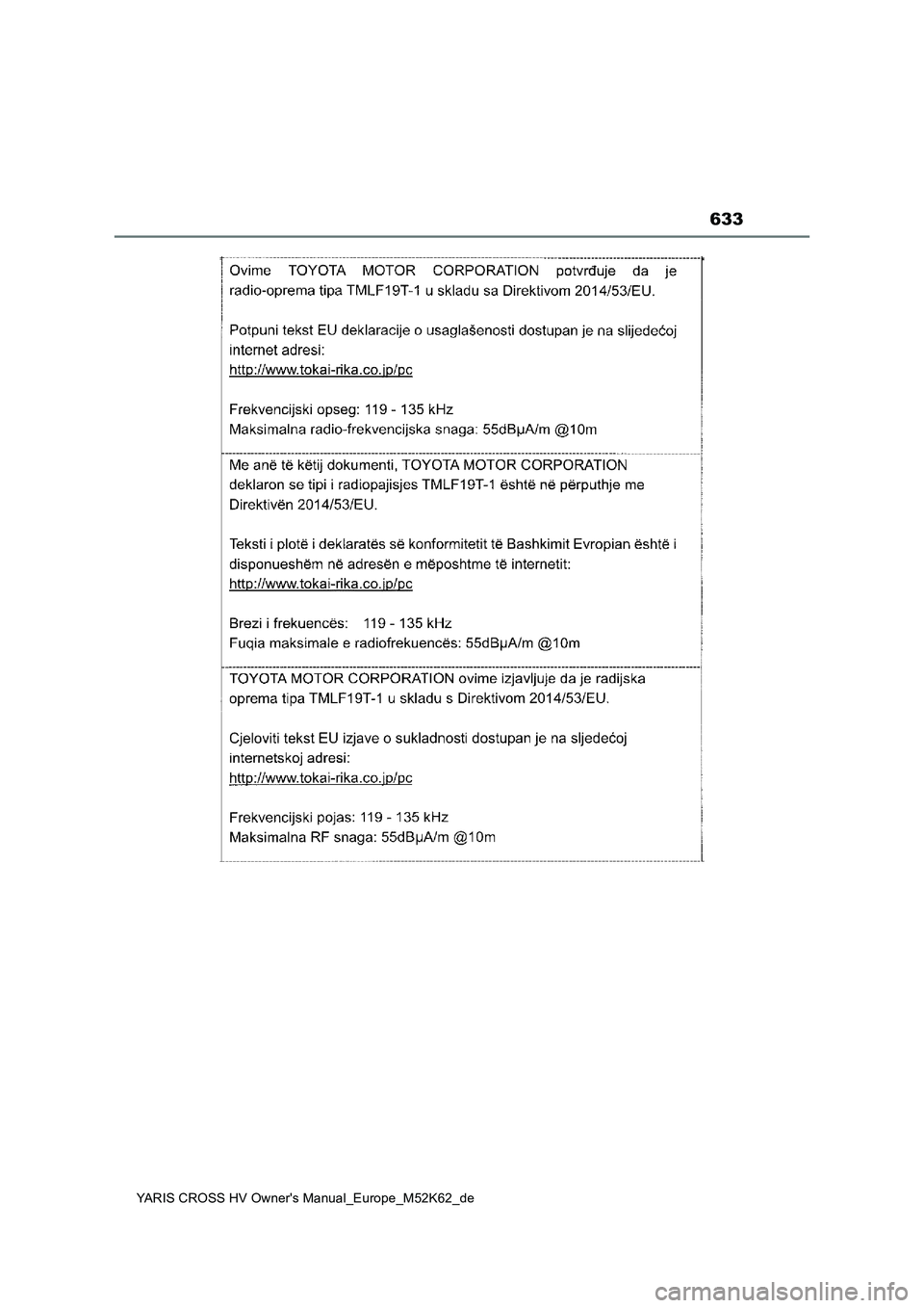 TOYOTA YARIS CROSS 2021  Betriebsanleitungen (in German) 633
YARIS CROSS HV Owner's Manual_Europe_M52K62_de 