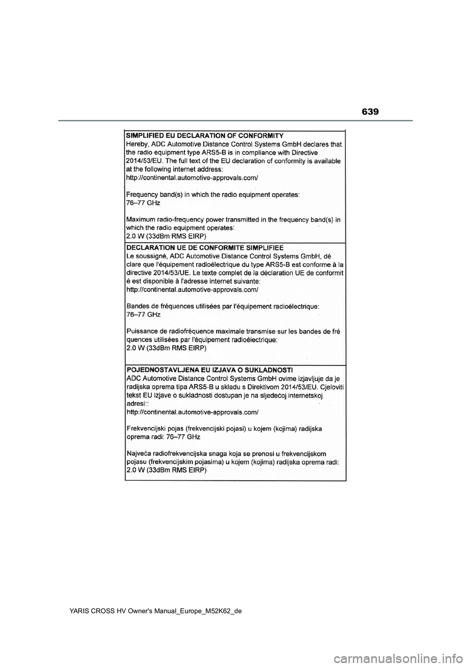 TOYOTA YARIS CROSS 2021  Betriebsanleitungen (in German) 639
YARIS CROSS HV Owner's Manual_Europe_M52K62_de 