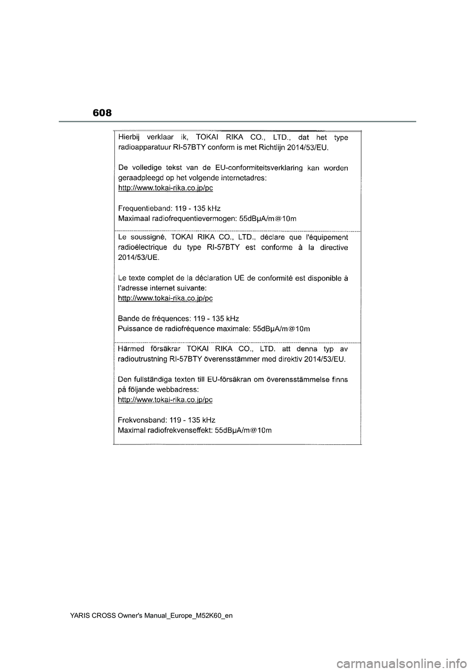 TOYOTA YARIS CROSS 2021  ΟΔΗΓΌΣ ΧΡΉΣΗΣ (in Greek) 608
YARIS CROSS Owners Manual_Europe_M52K60_en 