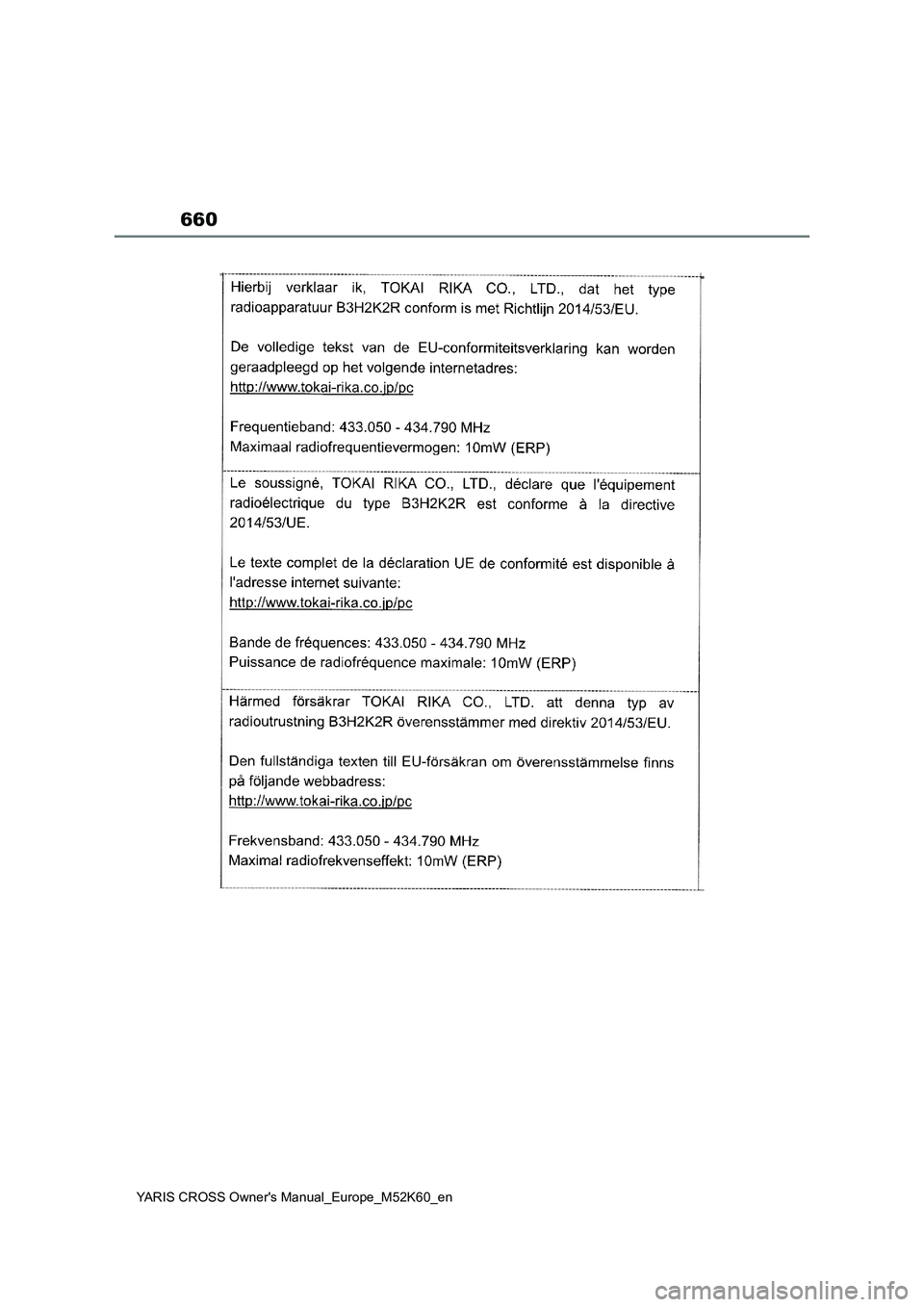 TOYOTA YARIS CROSS 2021  ΟΔΗΓΌΣ ΧΡΉΣΗΣ (in Greek) 660
YARIS CROSS Owners Manual_Europe_M52K60_en 