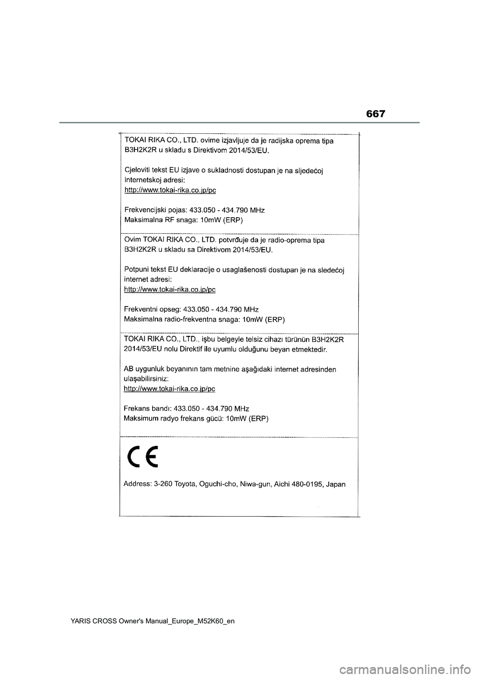 TOYOTA YARIS CROSS 2021  ΟΔΗΓΌΣ ΧΡΉΣΗΣ (in Greek) 667
YARIS CROSS Owners Manual_Europe_M52K60_en 