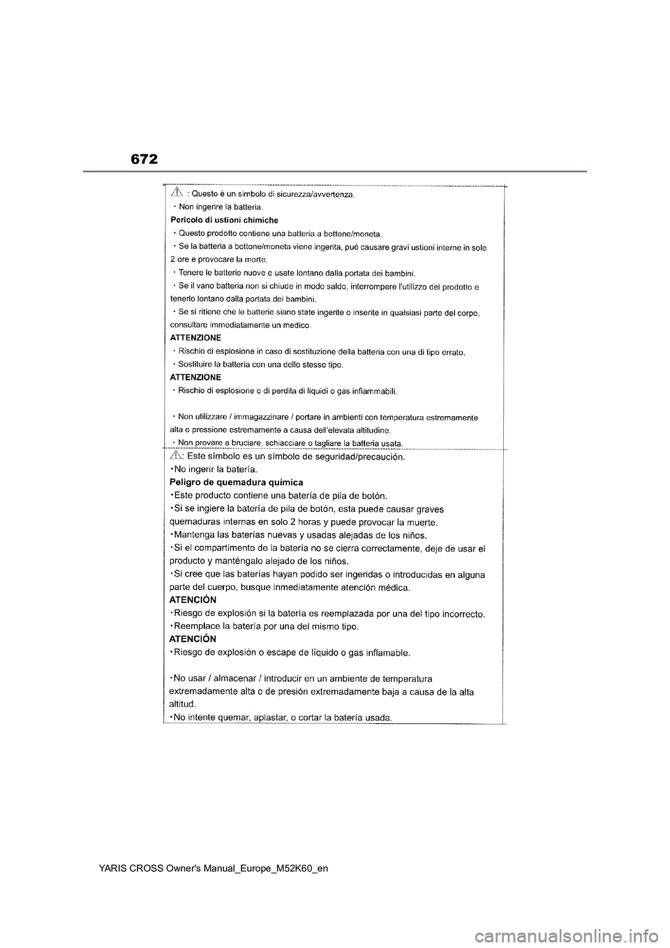 TOYOTA YARIS CROSS 2021  ΟΔΗΓΌΣ ΧΡΉΣΗΣ (in Greek) 672
YARIS CROSS Owners Manual_Europe_M52K60_en 