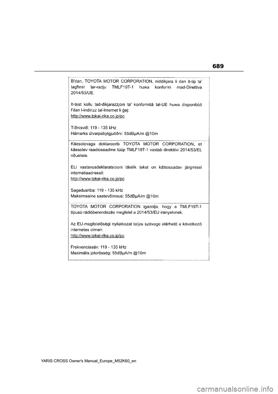 TOYOTA YARIS CROSS 2021  ΟΔΗΓΌΣ ΧΡΉΣΗΣ (in Greek) 689
YARIS CROSS Owners Manual_Europe_M52K60_en 