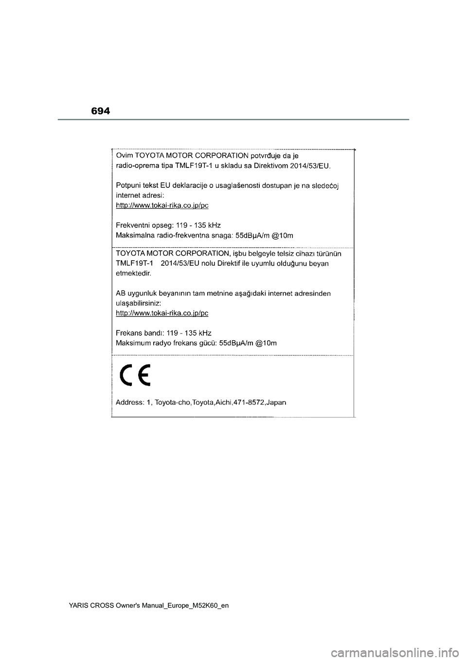 TOYOTA YARIS CROSS 2021  ΟΔΗΓΌΣ ΧΡΉΣΗΣ (in Greek) 694
YARIS CROSS Owners Manual_Europe_M52K60_en 
