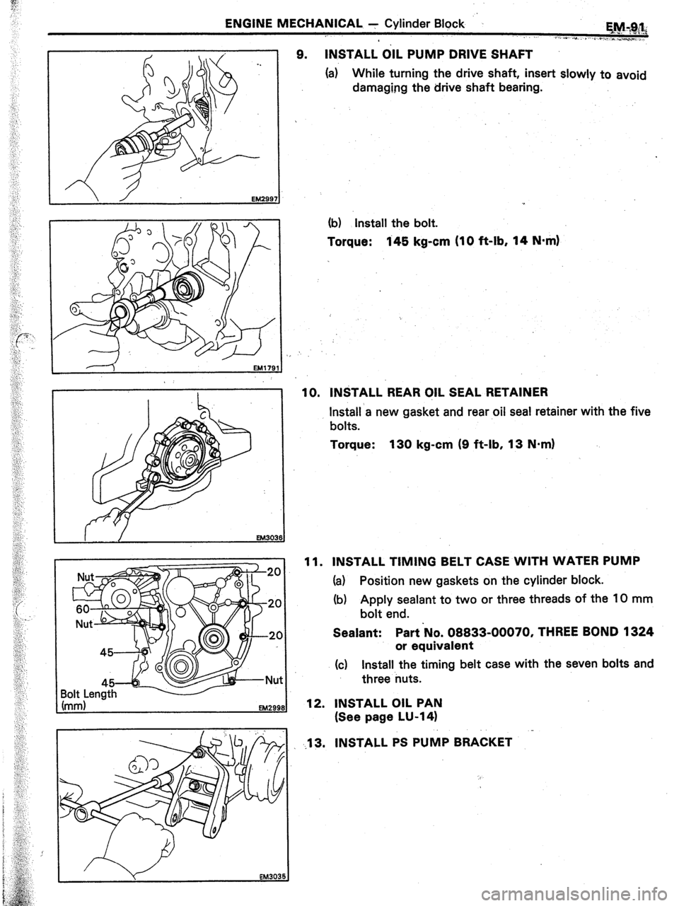 TOYOTA CELICA 1987  Service Repair Manual ENGINE MECHANICAL - Cylinder Block 
Qy g& 
. 
e. .-. .a ,j .a. VI ,... :~.~.**-.-. ), 
9. INSTALL OIL PUMP DRIVE SHAFT 
(a) While turning the drive shaft, insert slowly to avoid 
damaging the drive sh
