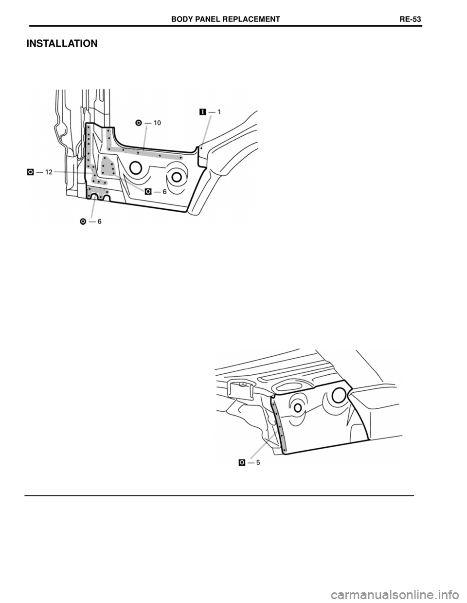 TOYOTA LAND CRUISER 1998  Factory Repair Manual INSTALLATION
BODY PANEL REPLACEMENTRE-53 
