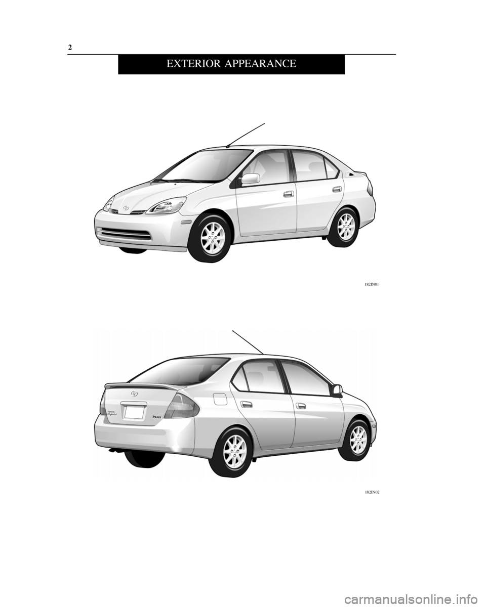 TOYOTA PRIUS 2001  Service Repair Manual EXTERIOR APPEARANCE
2
182IN01
182IN02 
