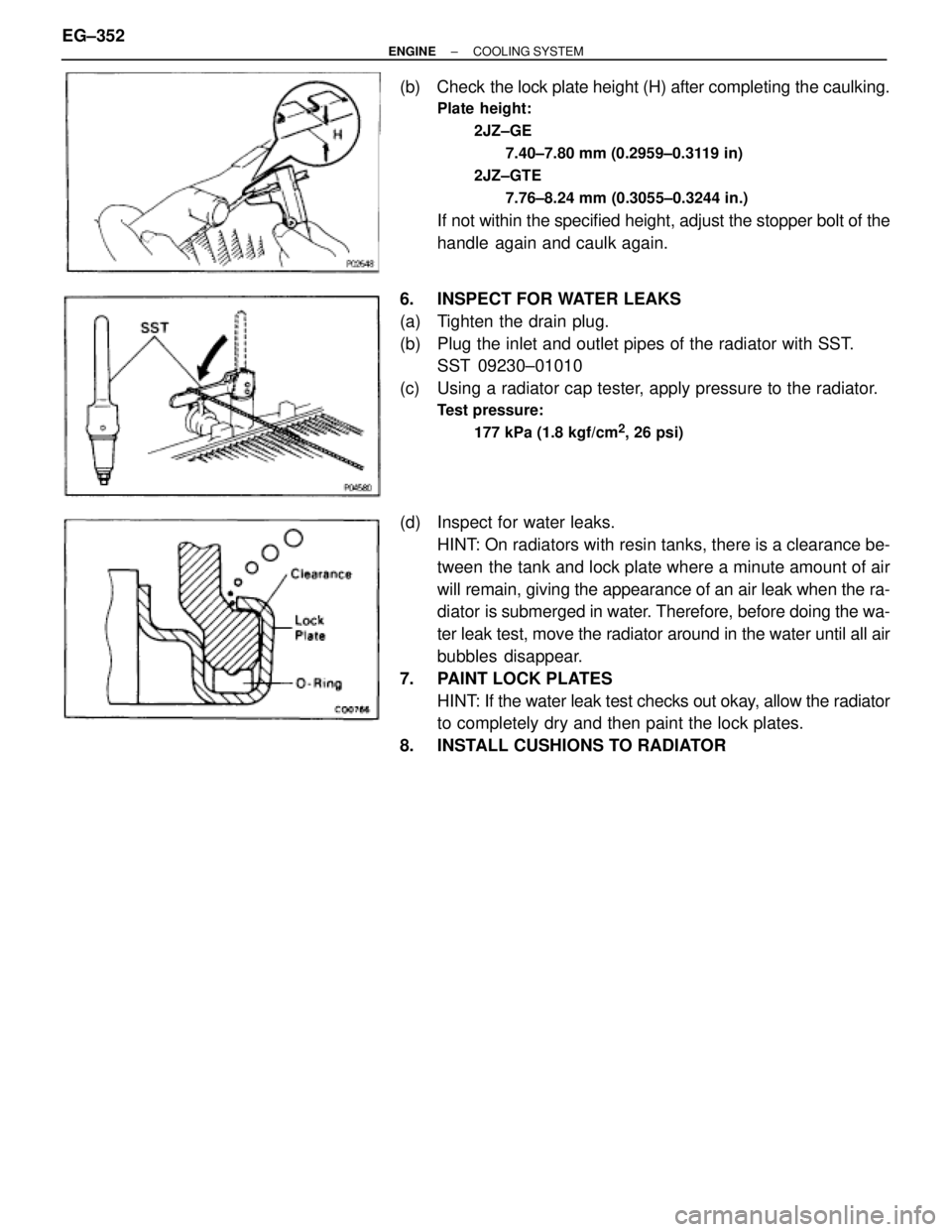 TOYOTA SUPRA 1995 Service Repair Manual (b) Check the lock plate height (H) after completing the caulking.
Plate height:
2JZ±GE
7.40±7.80 mm (0.2959±0.3119 in)
2JZ±GTE
7.76±8.24 mm (0.3055±0.3244 in.)
If not within the specified heig TOYOTA SUPRA 1995 Service Repair Manual (b) Check the lock plate height (H) after completing the caulking.
Plate height:
2JZ±GE
7.40±7.80 mm (0.2959±0.3119 in)
2JZ±GTE
7.76±8.24 mm (0.3055±0.3244 in.)
If not within the specified heig