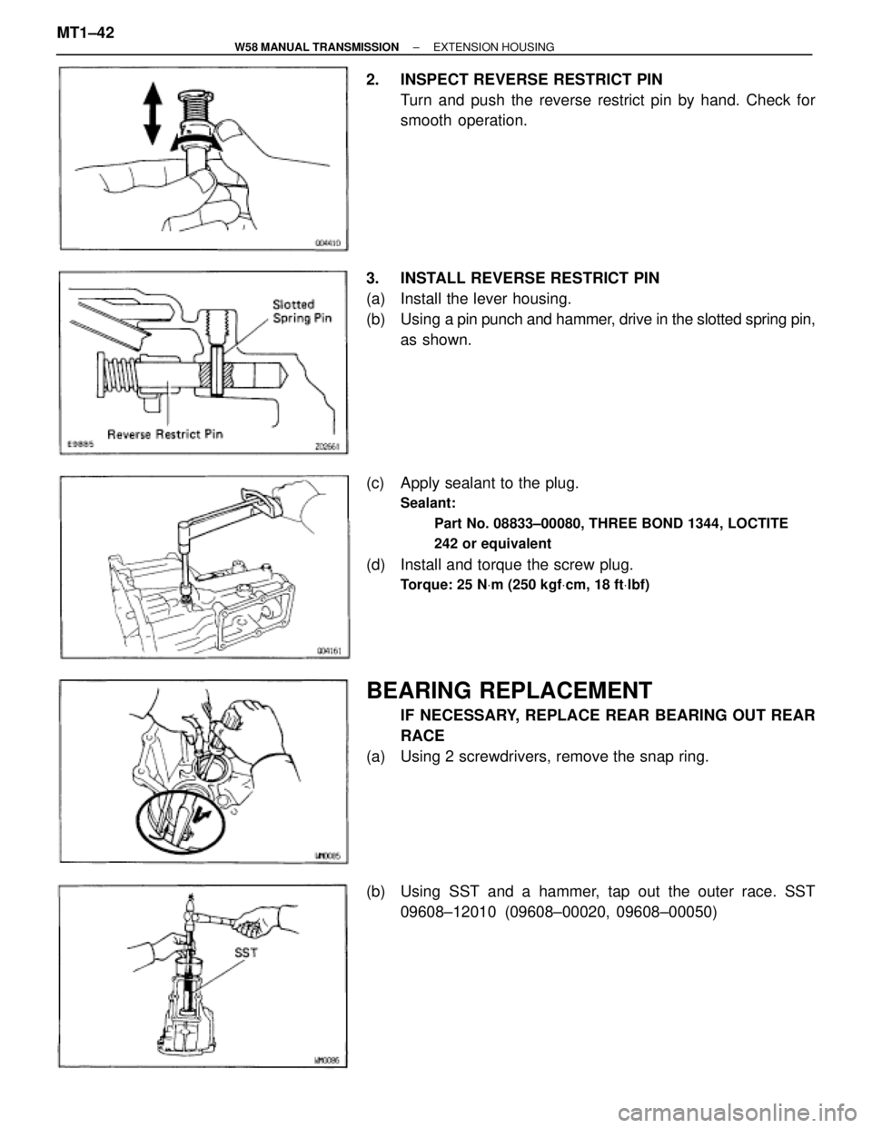 TOYOTA SUPRA 1995  Service Repair Manual 2.  INSPECT REVERSE RESTRICT PIN
Turn and push the reverse restrict pin by hand. Check for
smooth operation.
3.  INSTALL REVERSE RESTRICT PIN
(a)  Install the lever housing.
(b)  Using a pin punch and