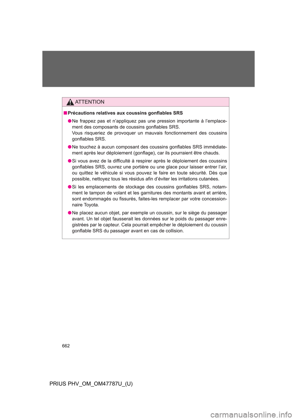 TOYOTA PRIUS PLUG-IN 2013  Owners Manual 662
PRIUS PHV_OM_OM47787U_(U) 