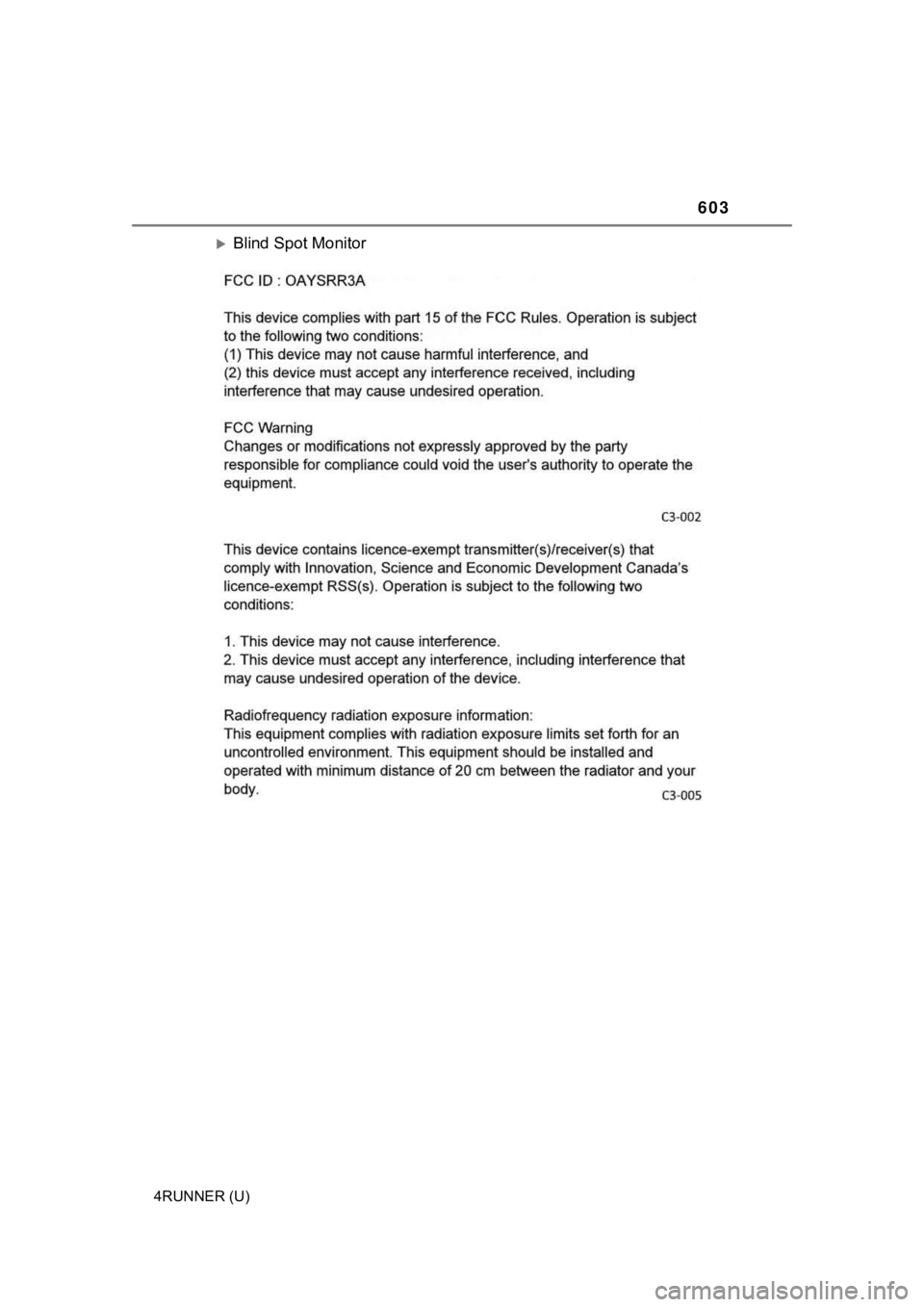 TOYOTA 4RUNNER 2023  Owners Manual 603
4RUNNER (U)
Blind Spot Monitor 