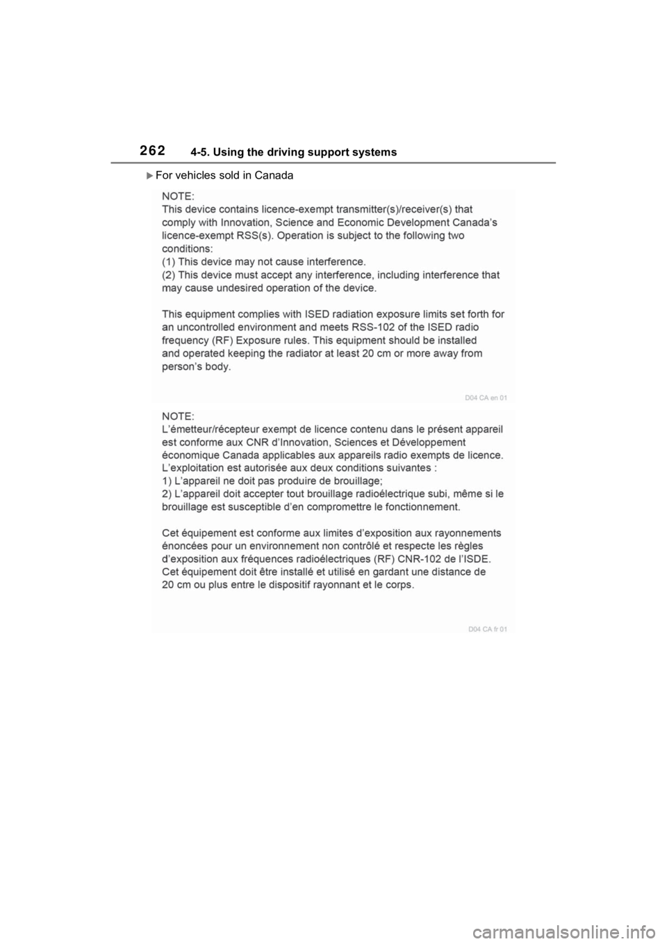 TOYOTA RAV4 2022  Owners Manual 2624-5. Using the driving support systems
For vehicles sold in Canada 