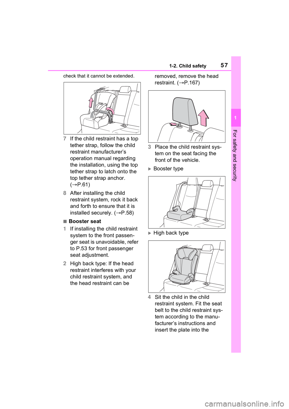 TOYOTA RAV4 HYBRID 2023 Owners Manual 571-2. Child safety
1
For safety and security
check that it cannot be extended.
7If the child restraint has a top
tether strap, follow the child
restraint manufacturer’s
operation manual regardin TOYOTA RAV4 HYBRID 2023 Owners Manual 571-2. Child safety
1
For safety and security
check that it cannot be extended.
7If the child restraint has a top
tether strap, follow the child
restraint manufacturer’s
operation manual regardin