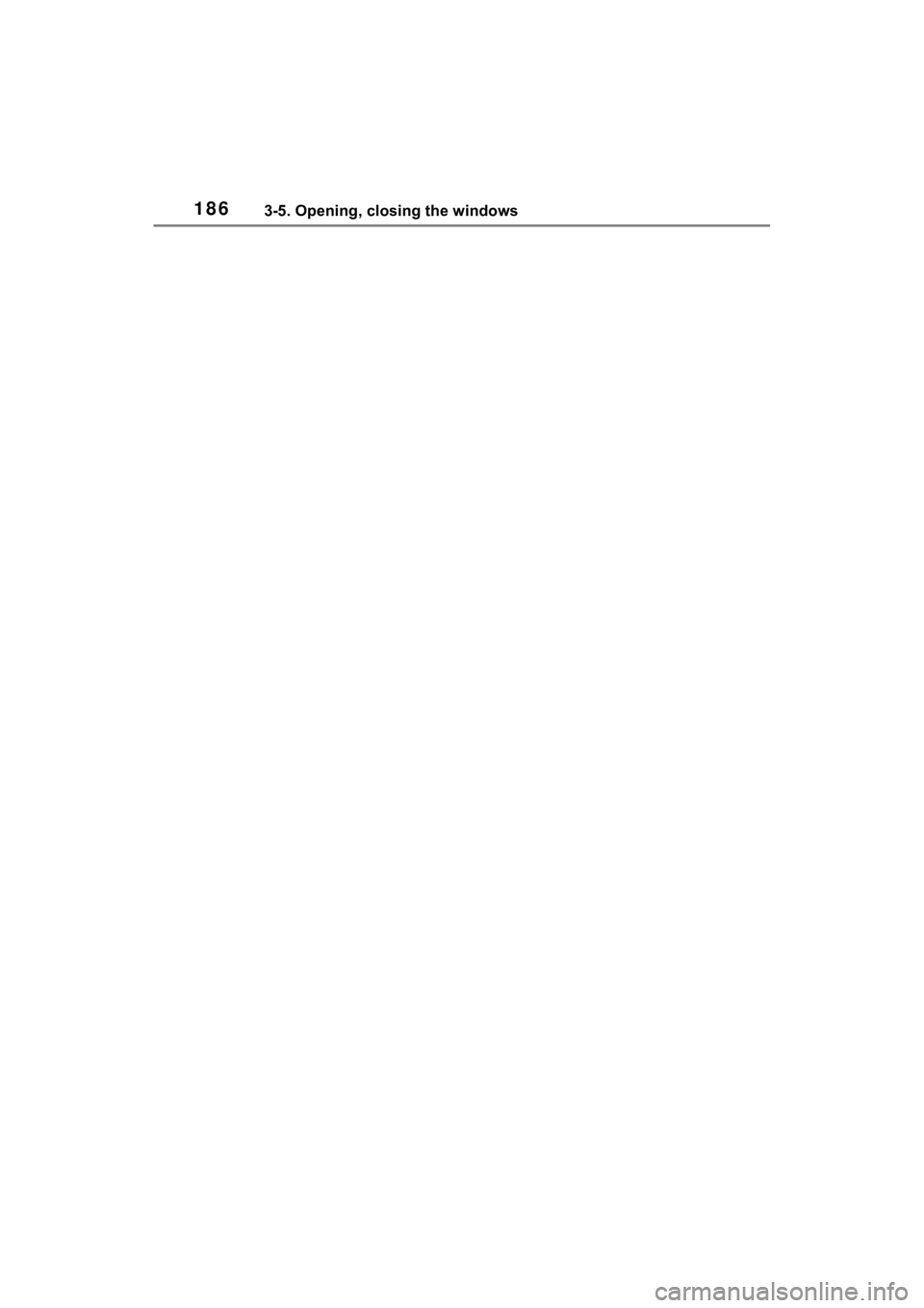 TOYOTA VENZA HYBRID 2023  Owners Manual 1863-5. Opening, closing the windows 