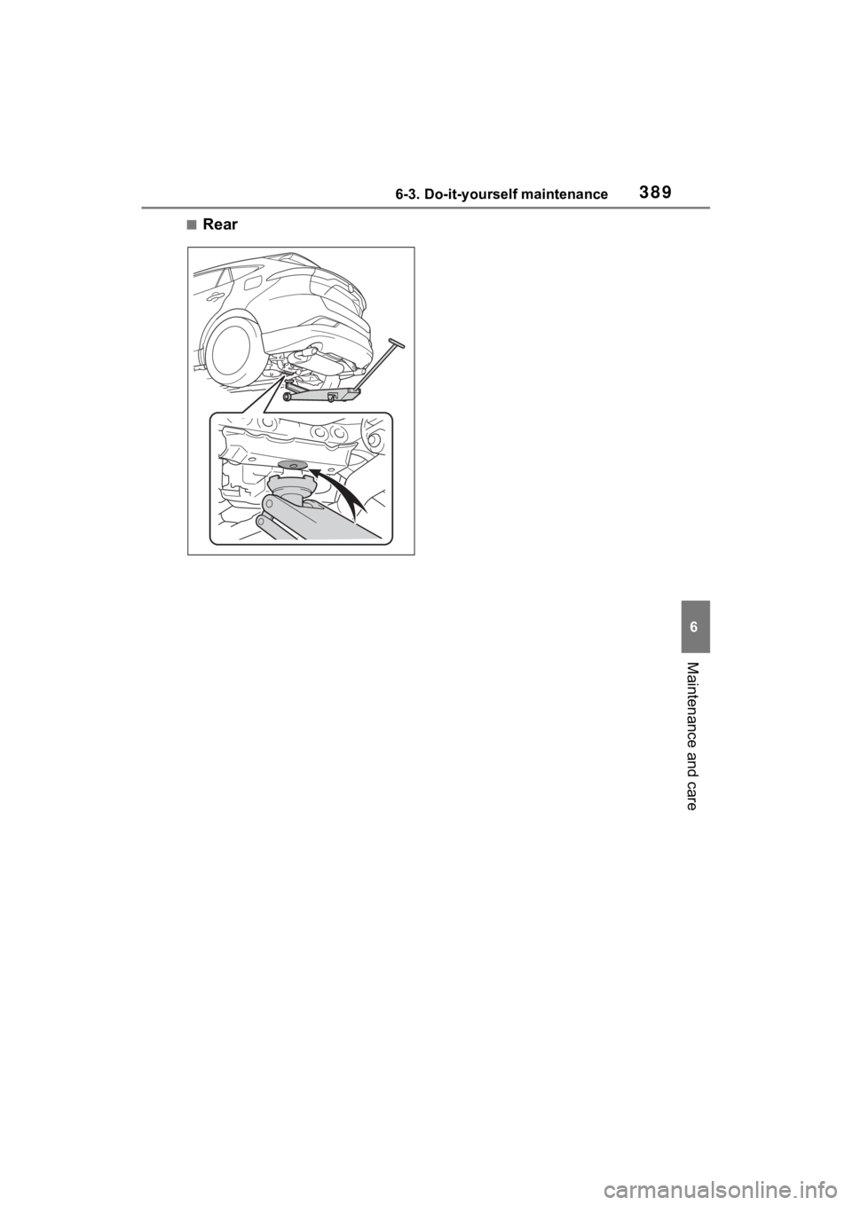 TOYOTA VENZA HYBRID 2023  Owners Manual 3896-3. Do-it-yourself maintenance
6
Maintenance and care
■Rear 