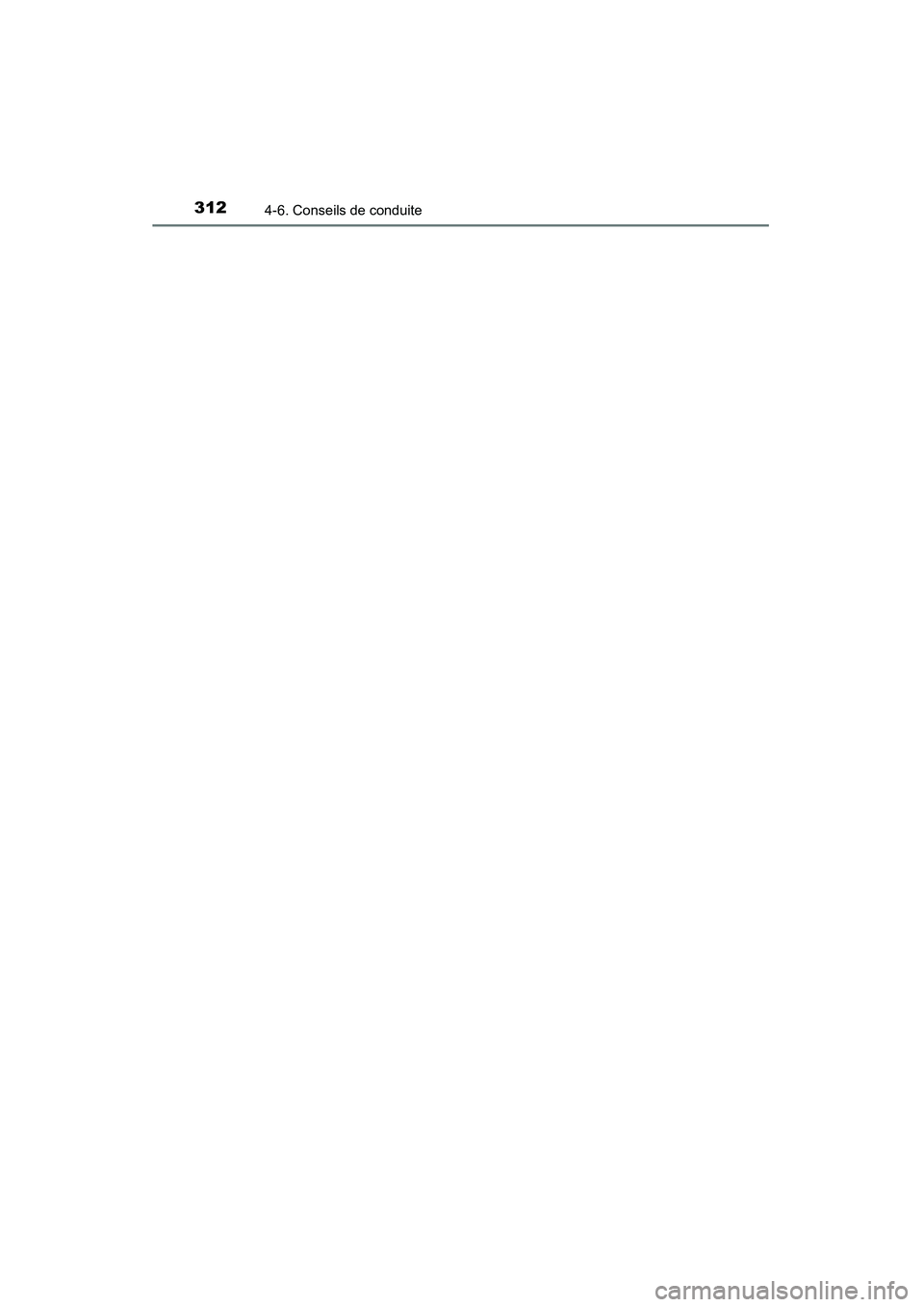TOYOTA 4RUNNER 2015  Manuel du propriétaire (in French) 3124-6. Conseils de conduite
4RUNNER (D)_(OM35B18D) 