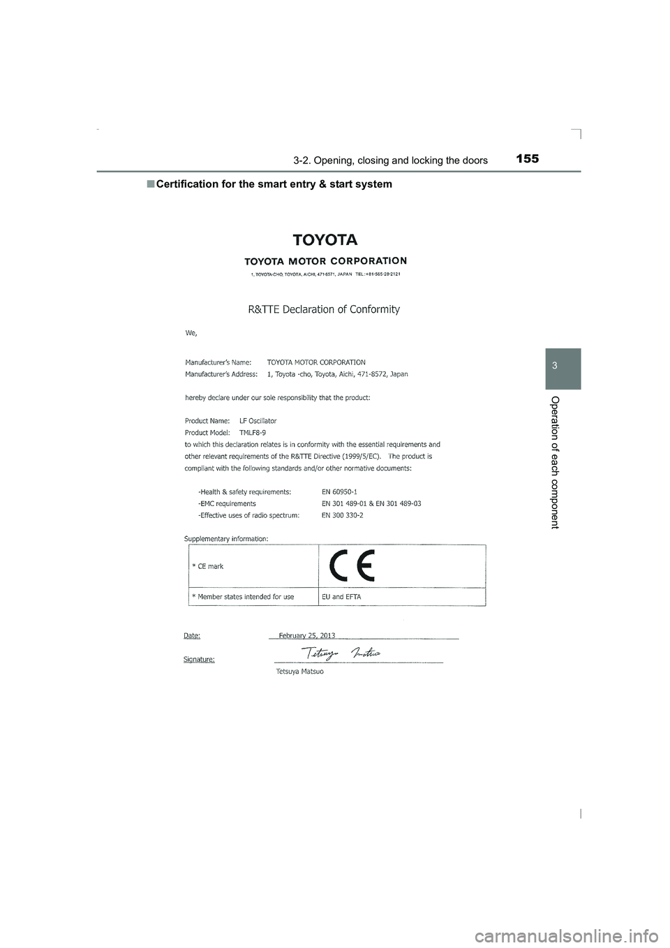 TOYOTA AVENSIS 2015  Owners Manual 1553-2. Opening, closing and locking the doors
3
Operation of each component
AVENSIS_OM_OM20C20E_(EE)■
Certification for the smart entry & start system
AVENSIS_OM_OM20C20E_(EE).book  Page 155  Thurs
