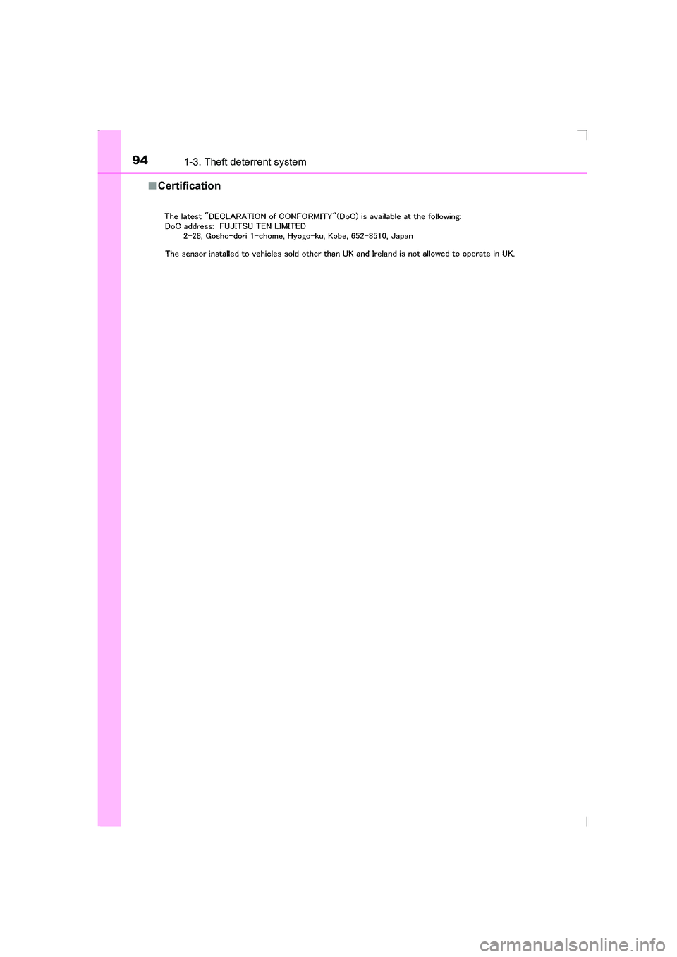 TOYOTA AVENSIS 2015  Owners Manual 941-3. Theft deterrent system
AVENSIS_OM_OM20C20E_(EE)■
Certification
AVENSIS_OM_OM20C20E_(EE).book  Page 94  Thursday, January 29, 2 015  1:47 PM 