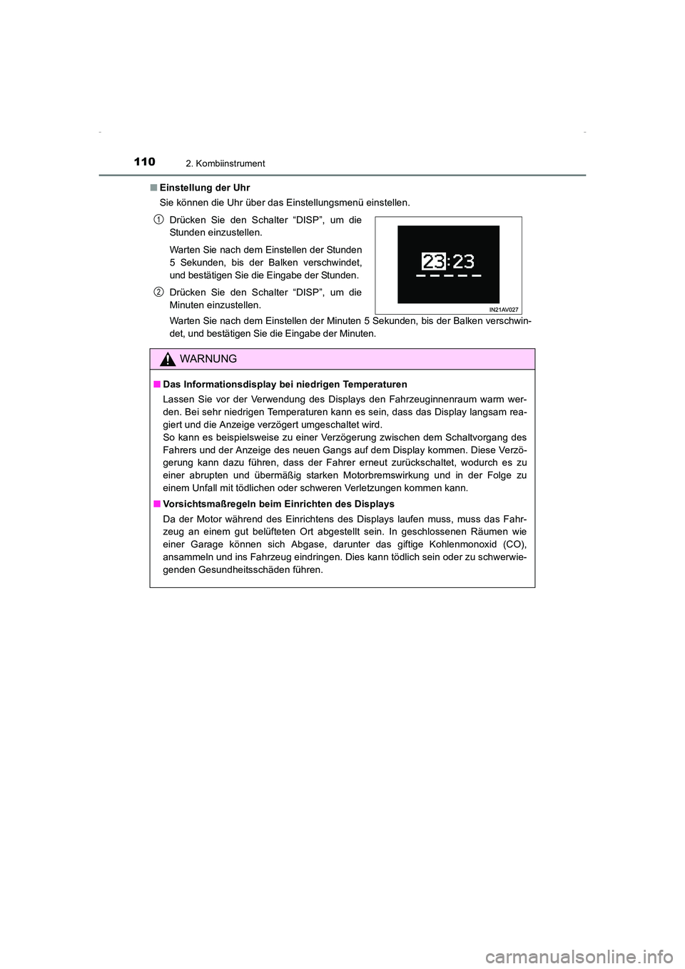 TOYOTA AVENSIS 2015 Betriebsanleitungen (in German) 1102. Kombiinstrument
AVENSIS_OM_OM20C22M_(EM)■
Einstellung der Uhr
Sie können die Uhr über das Einstellungsmenü einstellen.
Warten Sie nach dem Einstellen der Minuten 5 Sekunden, bis der Balken TOYOTA AVENSIS 2015 Betriebsanleitungen (in German) 1102. Kombiinstrument
AVENSIS_OM_OM20C22M_(EM)■
Einstellung der Uhr
Sie können die Uhr über das Einstellungsmenü einstellen.
Warten Sie nach dem Einstellen der Minuten 5 Sekunden, bis der Balken