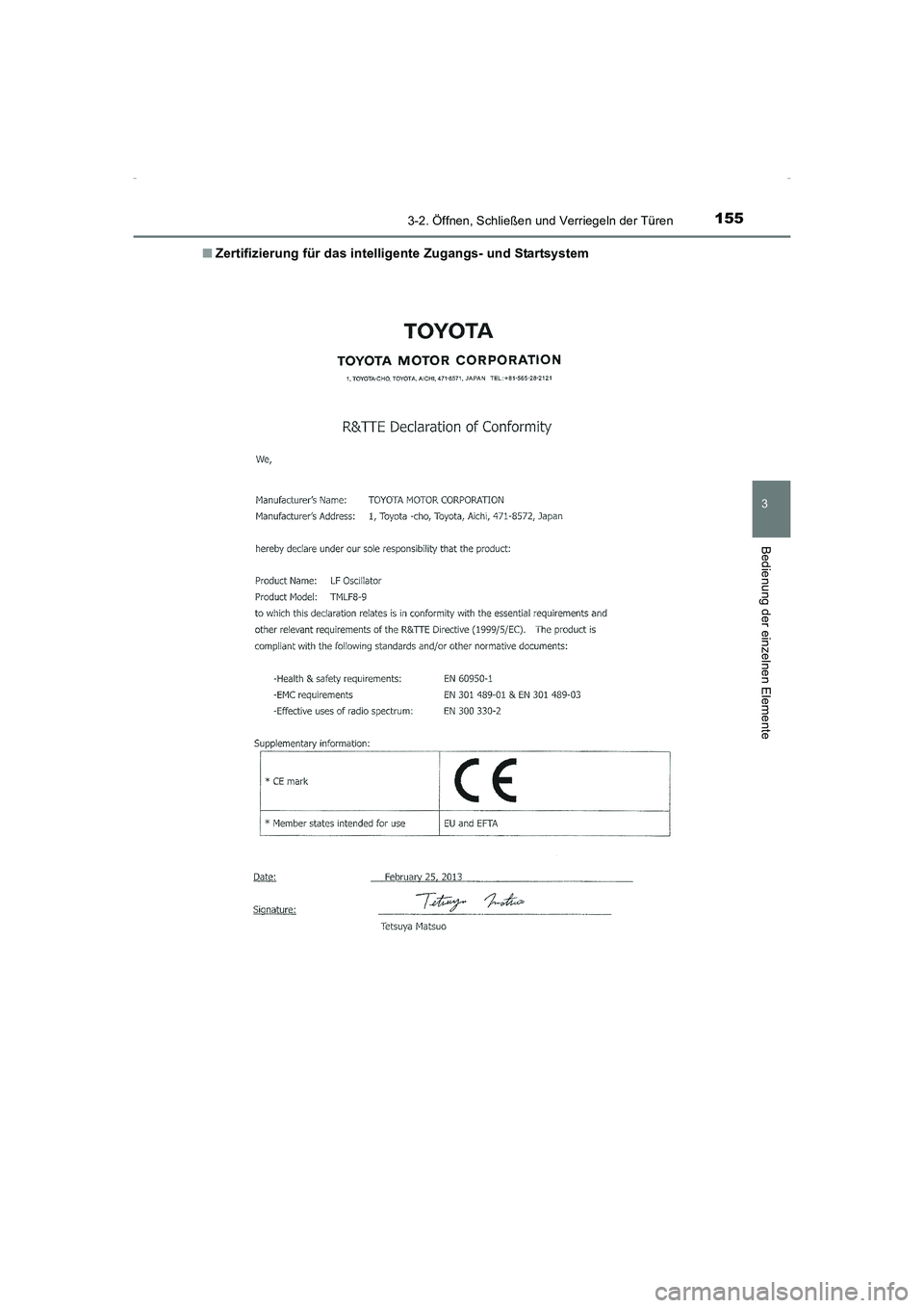 TOYOTA AVENSIS 2015  Betriebsanleitungen (in German) 1553-2. Öffnen, Schließen und Verriegeln der Türen
3
Bedienung der einzelnen Elemente
AVENSIS_OM_OM20C22M_(EM)■
Zertifizierung für das intelligente Zugangs- und Startsystem
AVENSIS_OM_OM20C22M_(