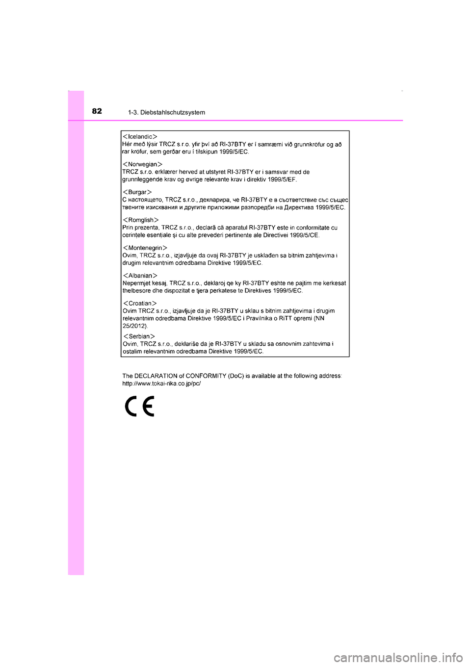 TOYOTA AVENSIS 2015  Betriebsanleitungen (in German) 821-3. Diebstahlschutzsystem
AVENSIS_OM_OM20C22M_(EM)
AVENSIS_OM_OM20C22M_(EM).book  Page 82  Friday, February 6, 2015  8:11 PM 