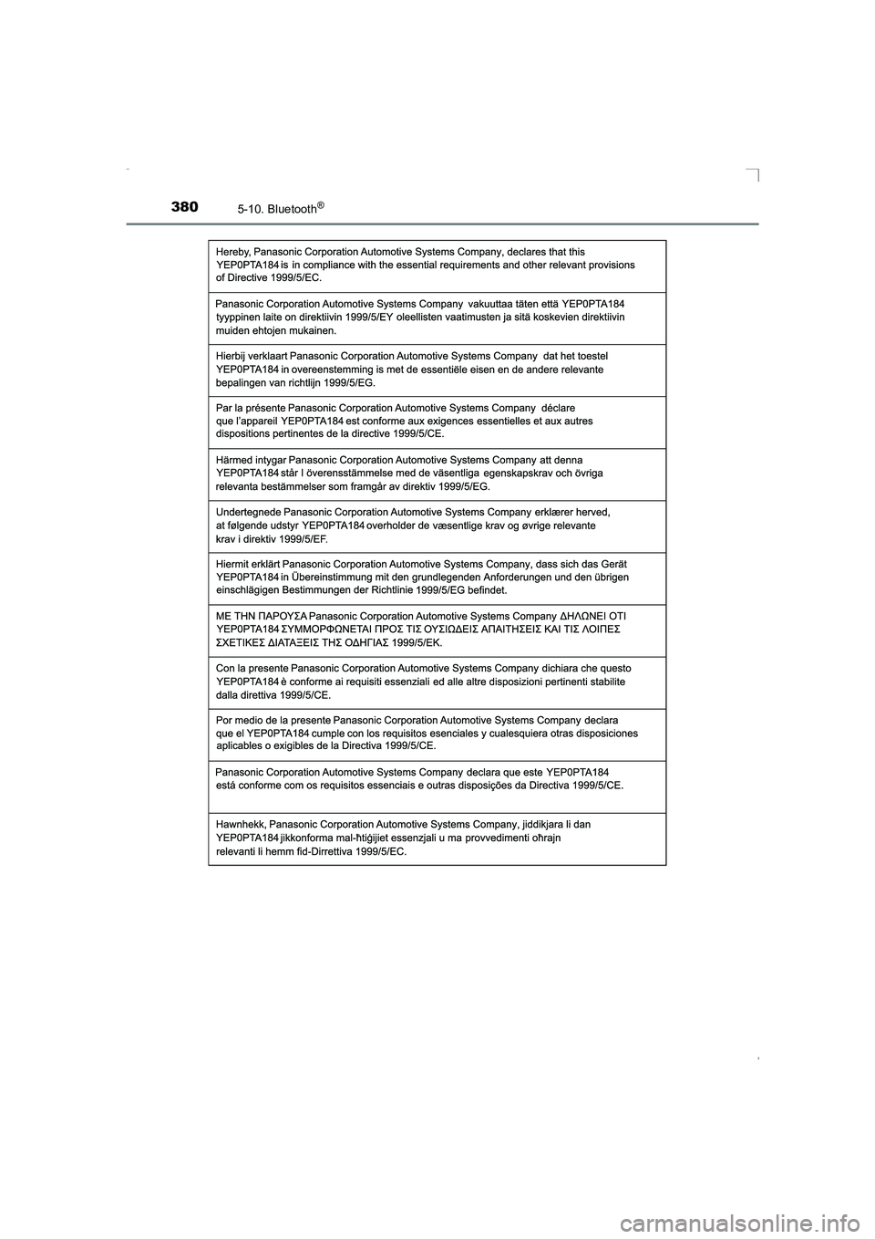 TOYOTA AVENSIS 2015  Manuel du propriétaire (in French) 3805-10. Bluetooth®
AVENSIS_OM_OM20C21K_(EK)
AVENSIS_OM_OM20C21K_(EK).book  Page 380  Friday, February 6, 2015  6:46 PM 