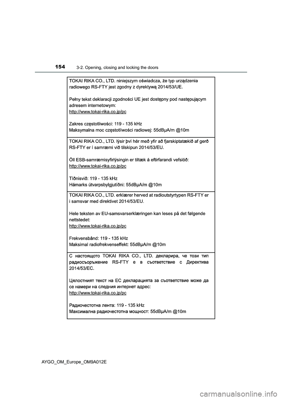 TOYOTA AYGO 2021  Owners Manual 1543-2. Opening, closing and locking the doors
AYGO_OM_Europe_OM9A012E 