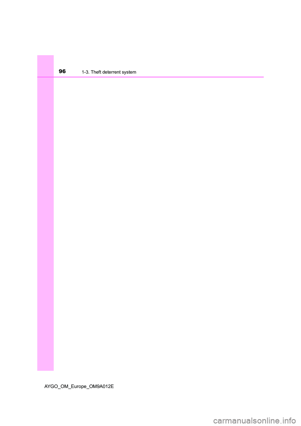 TOYOTA AYGO 2021  Owners Manual 961-3. Theft deterrent system
AYGO_OM_Europe_OM9A012E 