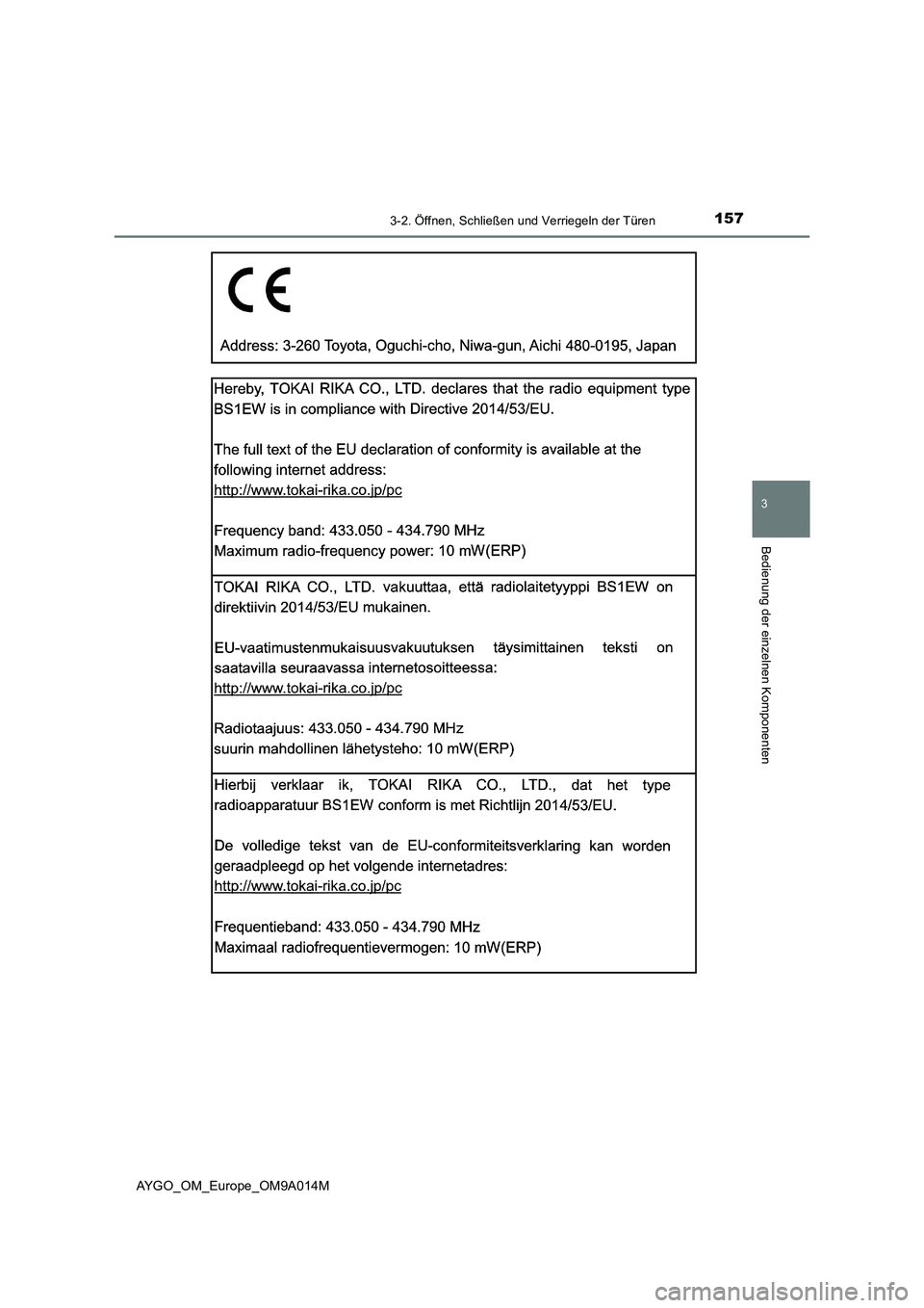 TOYOTA AYGO 2021  Betriebsanleitungen (in German) 1573-2. Öffnen, Schließen und Verriegeln der Türen
3
Bedienung der einzelnen Komponenten
AYGO_OM_Europe_OM9A014M 