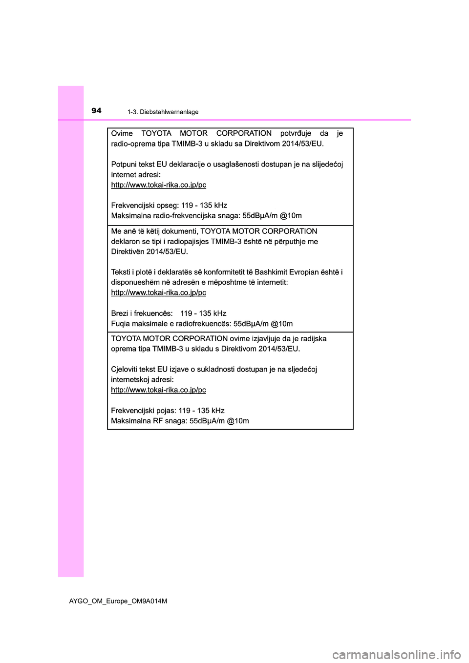 TOYOTA AYGO 2021  Betriebsanleitungen (in German) 941-3. Diebstahlwarnanlage
AYGO_OM_Europe_OM9A014M 