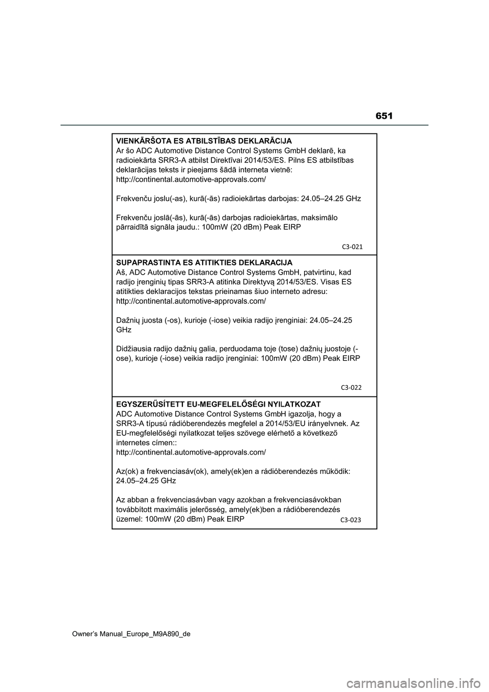 TOYOTA BZ4X 2023  Betriebsanleitungen (in German) 651
Owner’s Manual_Europe_M9A890_de 