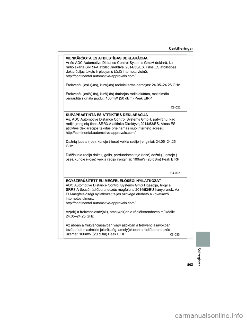 TOYOTA BZ4X 2023  Bruksanvisningar (in Swedish) Certifieringar
503
Sakregister 