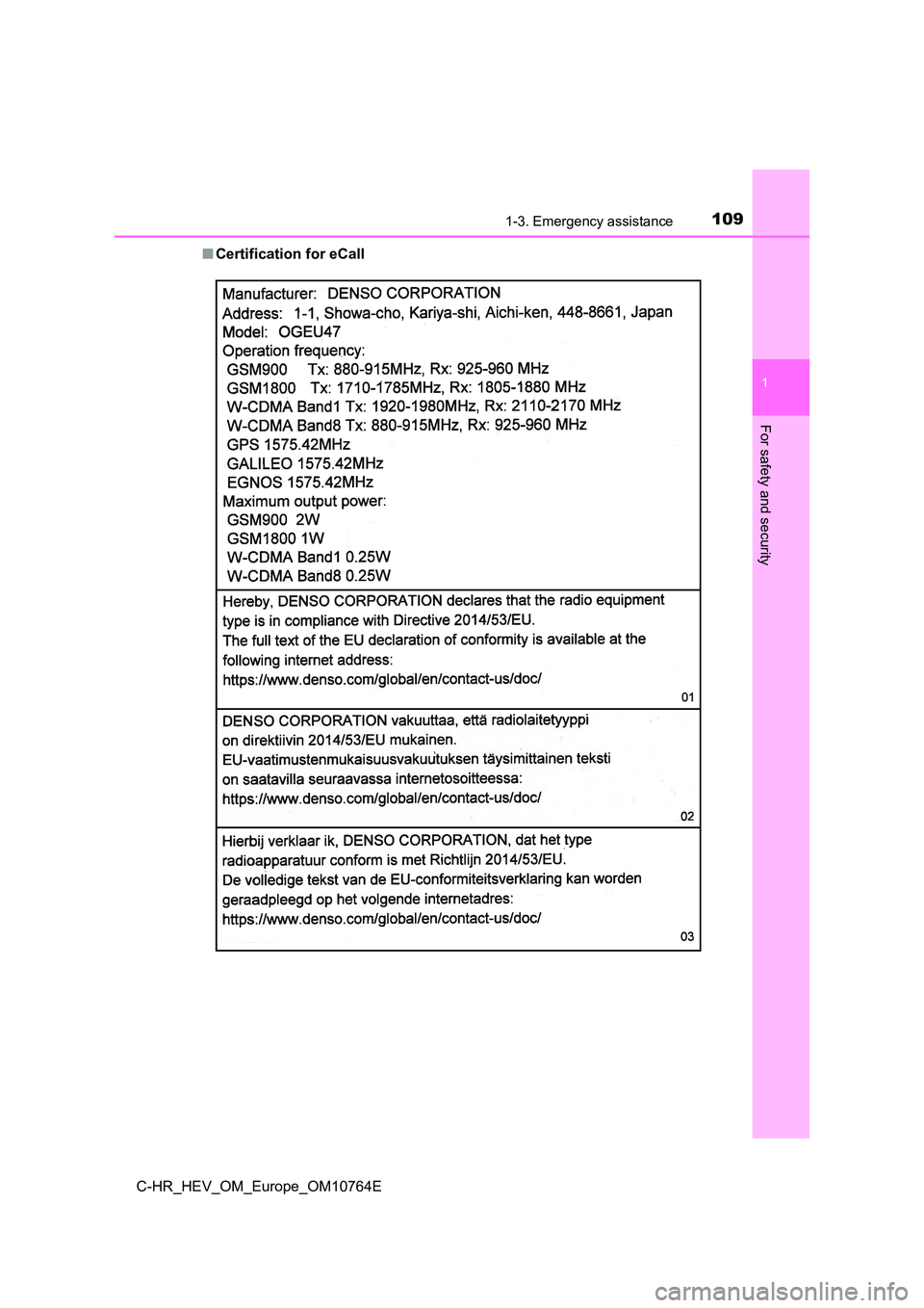 TOYOTA C-HR 2023  Owners Manual 1091-3. Emergency assistance
1
For safety and security
C-HR_HEV_OM_Europe_OM10764E 
■ Certification for eCall 
