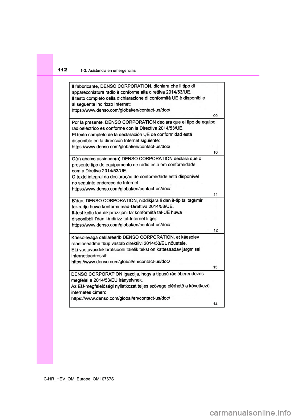 TOYOTA C-HR 2023  Manual del propietario (in Spanish) 1121-3. Asistencia en emergencias
C-HR_HEV_OM_Europe_OM10767S 