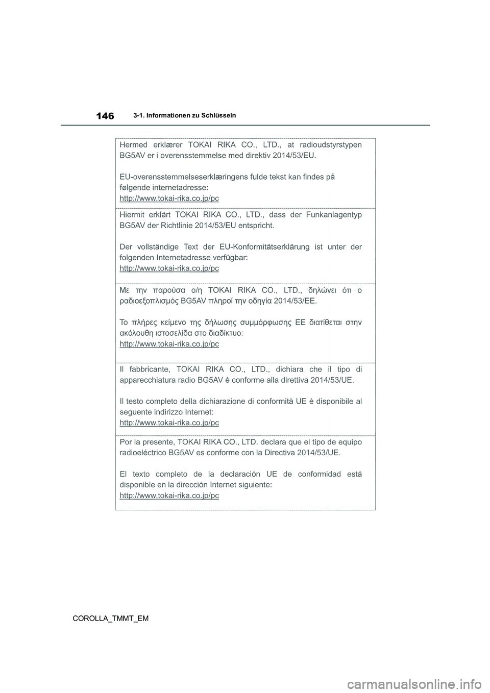 TOYOTA COROLLA 2020  Betriebsanleitungen (in German) 1463-1. Informationen zu Schlüsseln
COROLLA_TMMT_EM 