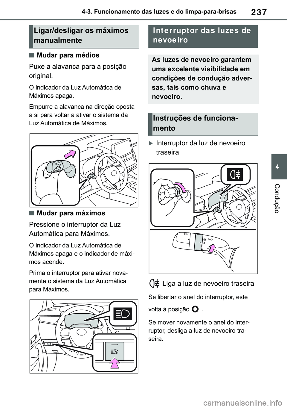 TOYOTA COROLLA 2021  Manual de utilização (in Portuguese) 237
�
�&�2�5�2�/�/�$ �+�9 �7�0�0�7 �(�(
<001700100016001100030029005800510046004c0052005100440050004800510057005200030047004400560003004f0058005d00480056000300480003004700520003004f004c00500053004400