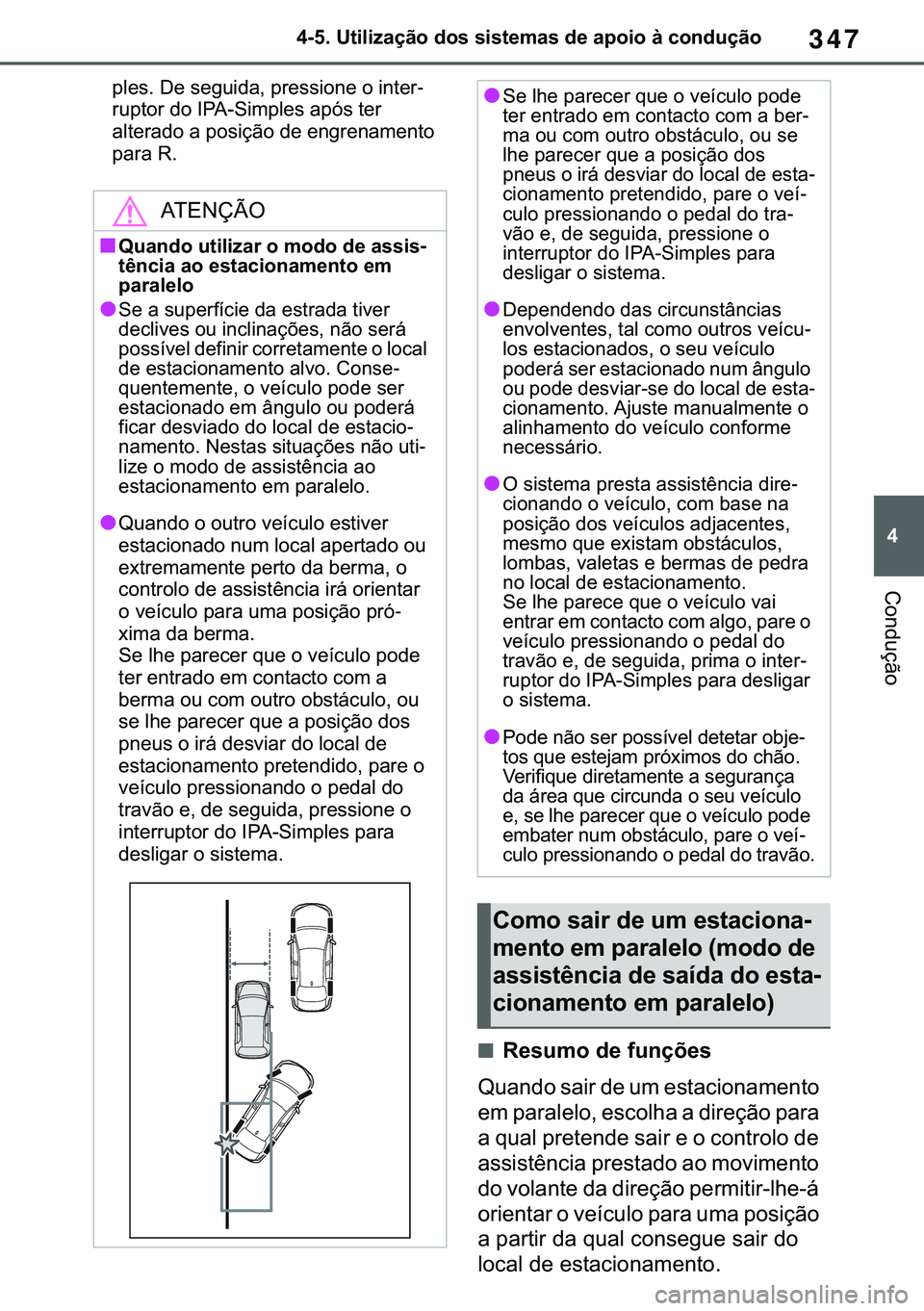 TOYOTA COROLLA 2020  Manual de utilização (in Portuguese) 347
�
�&�2�5�2�/�/�$ �+�9 �7�0�0�7 �(�(
������8�W�L�O�L�]�D�o�m�R��G�R�V��V�L�V�W�H�P�D�V��G�H��D�S�R�L�R��j��F�R�Q�G�X�o�m�R
�&�R�Q�G�X�o�m�R
�S�O�H�V����H��V�H�J�X�L�G�D���S�U�H�V�