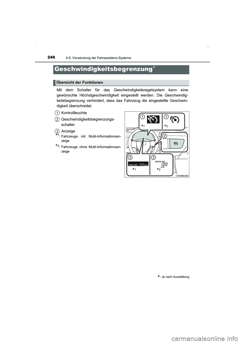 TOYOTA COROLLA 2015  Betriebsanleitungen (in German) 2464-5. Verwendung der Fahrassistenz-Systeme
COROLLA_TMMT_EM (OM12J76M)
Mit dem Schalter für das Geschwindigkeitsregelsystem kann eine
gewünschte Höchstgeschwindigkeit eingestellt werden. Die Gesch